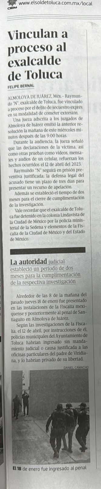 Vinculan a proceso a exalcalde de Toluca, Raymundo “N”, por secuestro ...