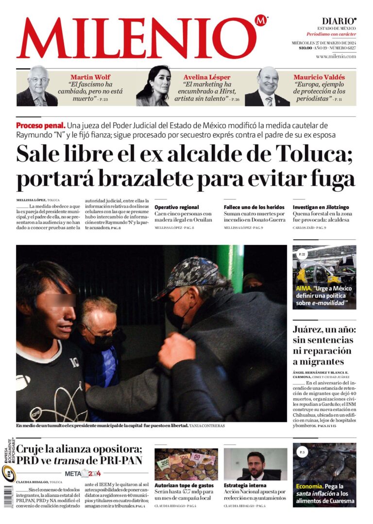 Liberan a Raymundo “N”, ex alcalde de Toluca; le pondrán un brazalete ...
